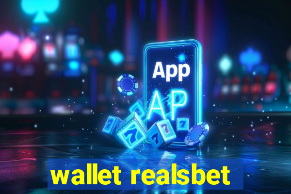 wallet realsbet